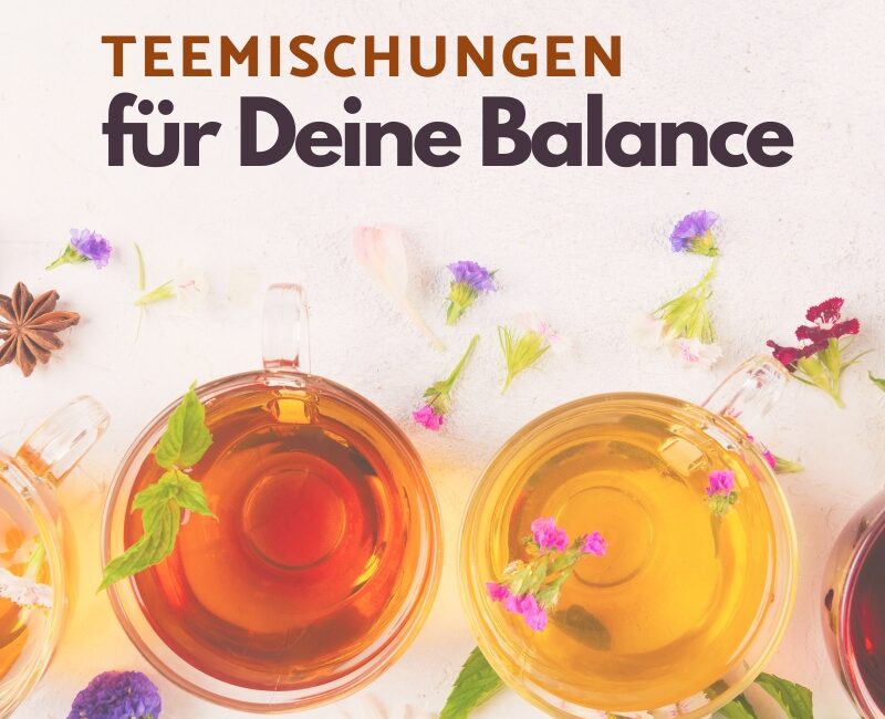 Teemischungen